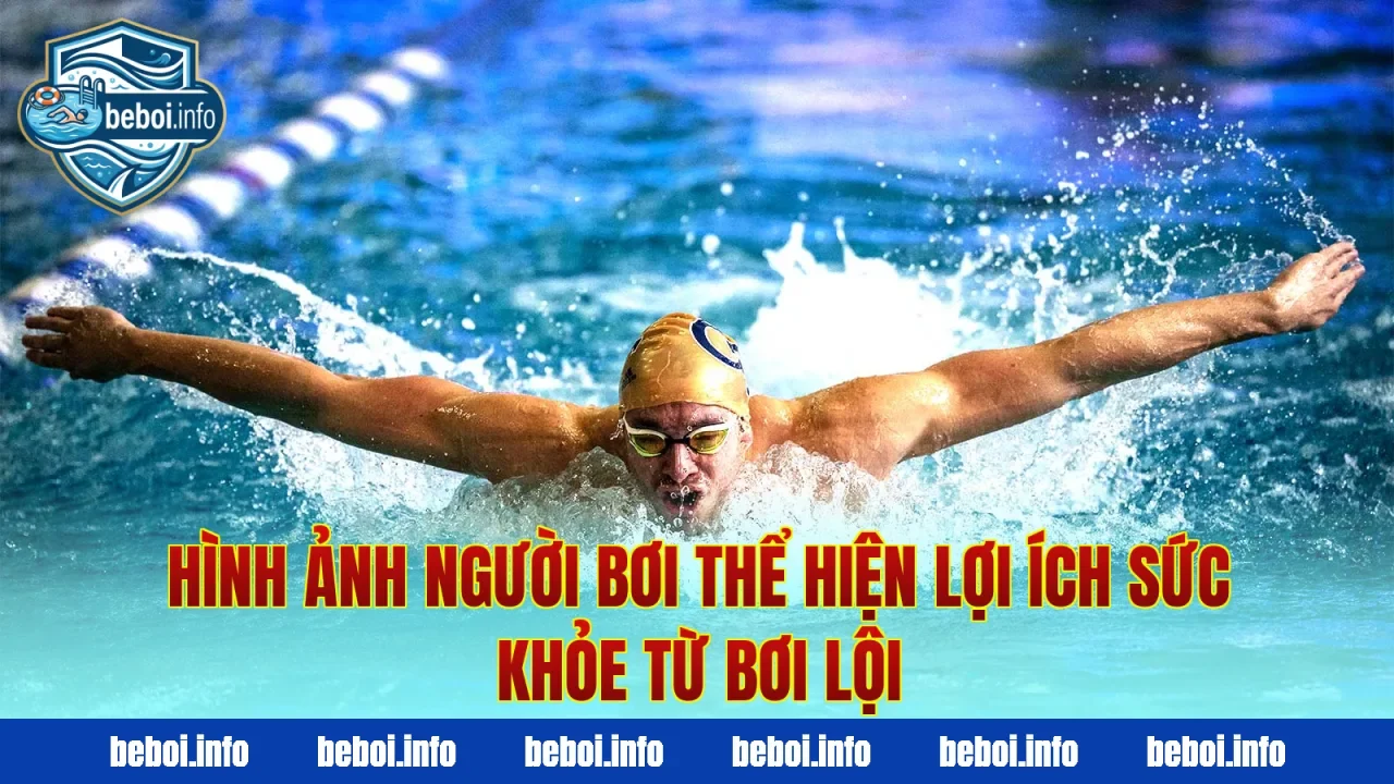 Hình ảnh người bơi thể hiện lợi ích sức khỏe từ bơi lội