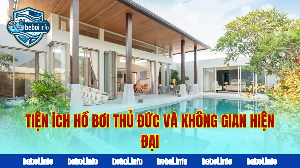 Tiện ích hồ bơi Thủ Đức và không gian hiện đại